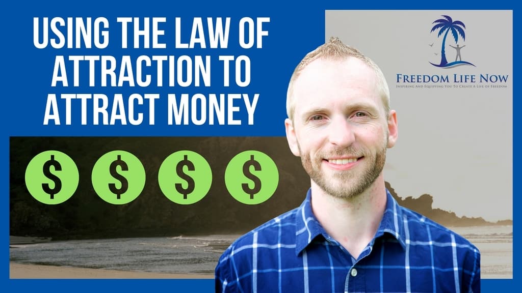 using the law of attraction to attract money