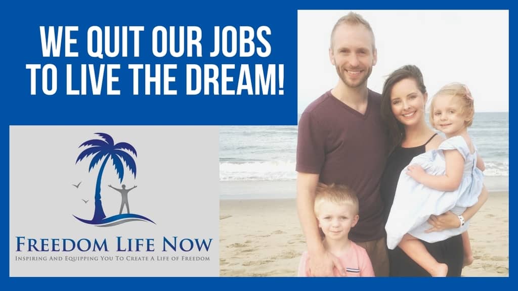 We quit our jobs to live the dream
