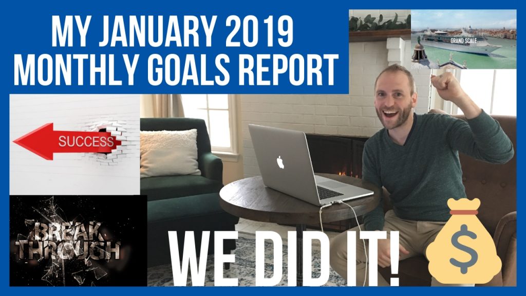 my january 2019 monthly goals report